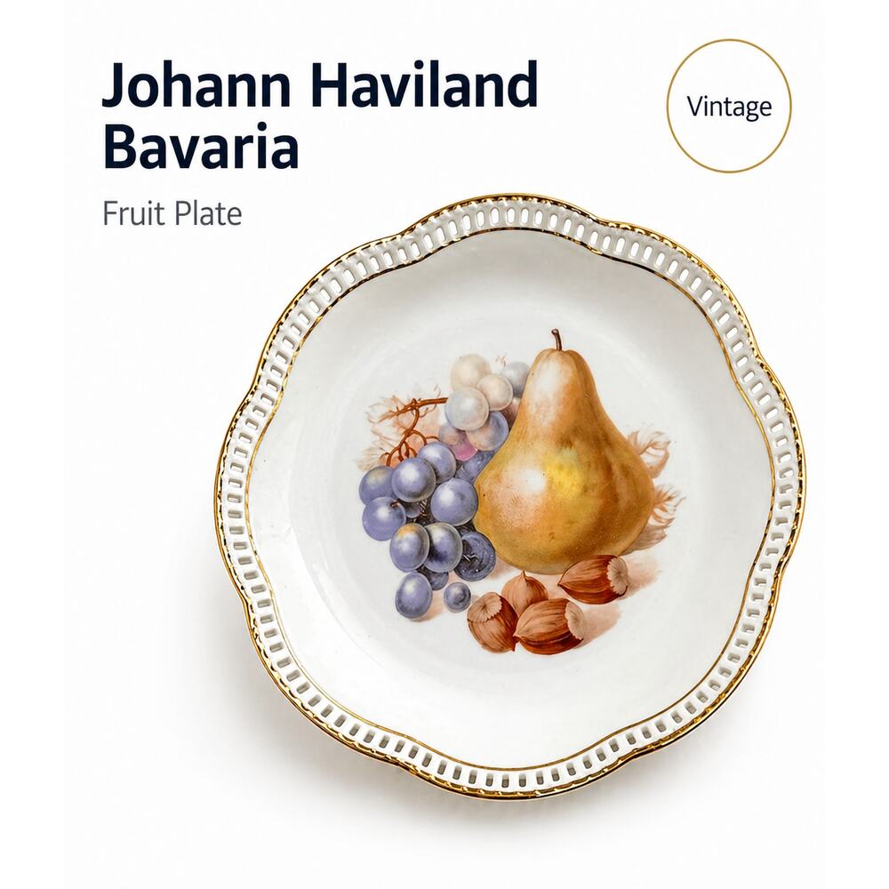 Johann Haviland Bavaria Fruit Plate Gold Trim Porcelain